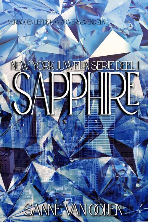 Sanne van Ooijen Sapphire -   (ISBN: 9789083428185)