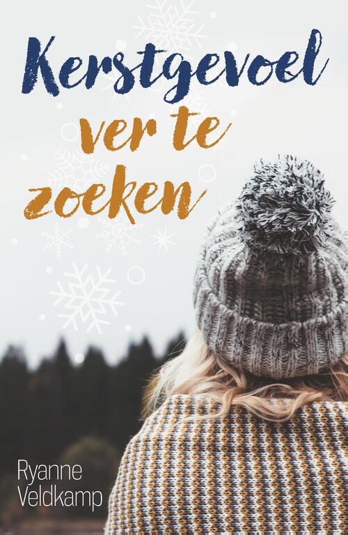 Ryanne Veldkamp Kerstgevoel ver te zoeken -   (ISBN: 9789464822410)