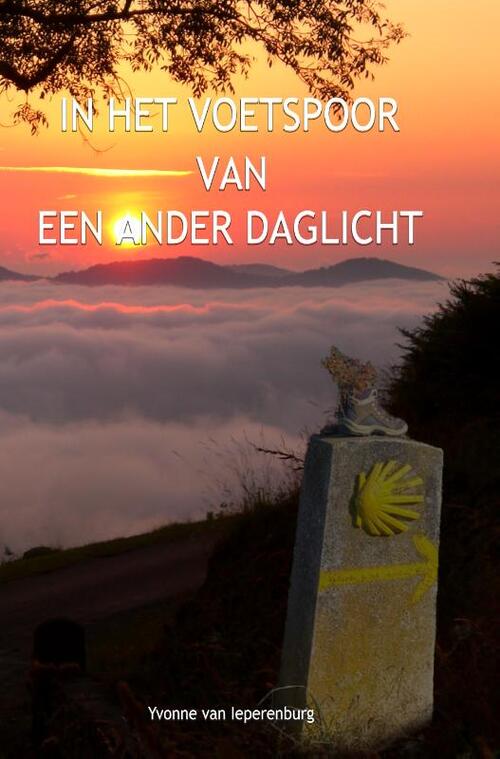 Yvonne van Ieperenburg In het voetspoor van een ander daglicht -   (ISBN: 9789083466385)