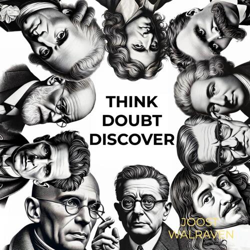 Joost Walraven Think, doubt, discover -   (ISBN: 9789403770666)