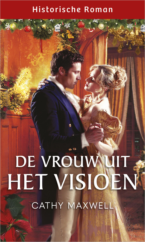 Cathy Maxwell De vrouw uit het visioen -   (ISBN: 9789402573589)