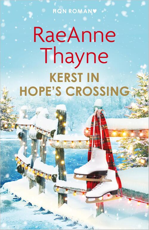 Raeanne Thayne Kerst in Hope's Crossing -   (ISBN: 9789402573602)