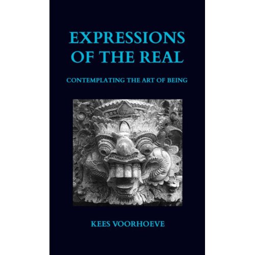 Brave New Books Expressions Of The Real - Kees Voorhoeve