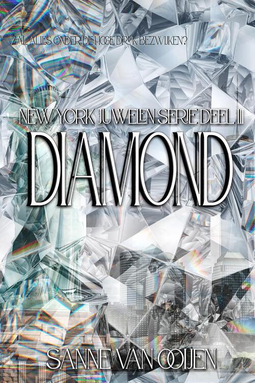 Sanne van Ooijen Diamond -   (ISBN: 9789083492209)