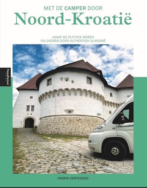 Ingrid Vertessen Met de camper door Noord-Kroatië -   (ISBN: 9789493358805)