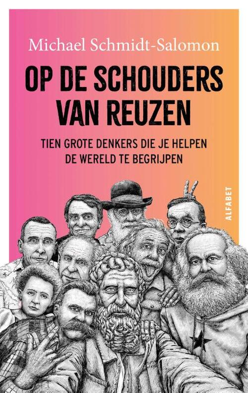 Michael Schmidt-Salomon Op de schouders van reuzen -   (ISBN: 9789021343280)