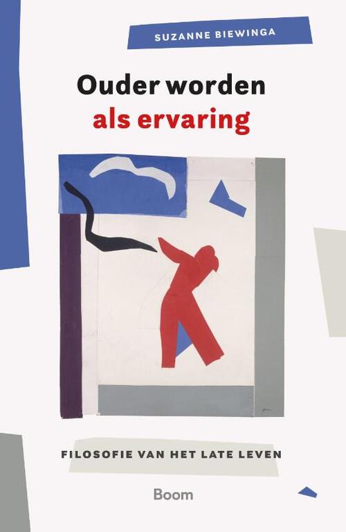 Suzanne Biewinga Ouder worden als ervaring -   (ISBN: 9789024469079)