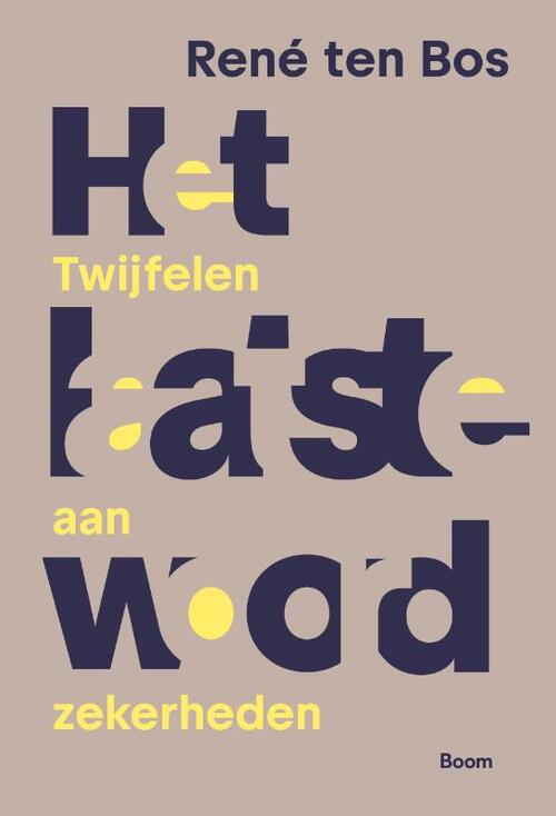 René ten Bos Het laatste woord -   (ISBN: 9789024469932)