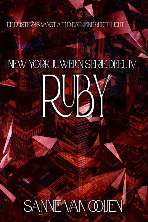 Sanne van Ooijen Ruby -   (ISBN: 9789083492216)