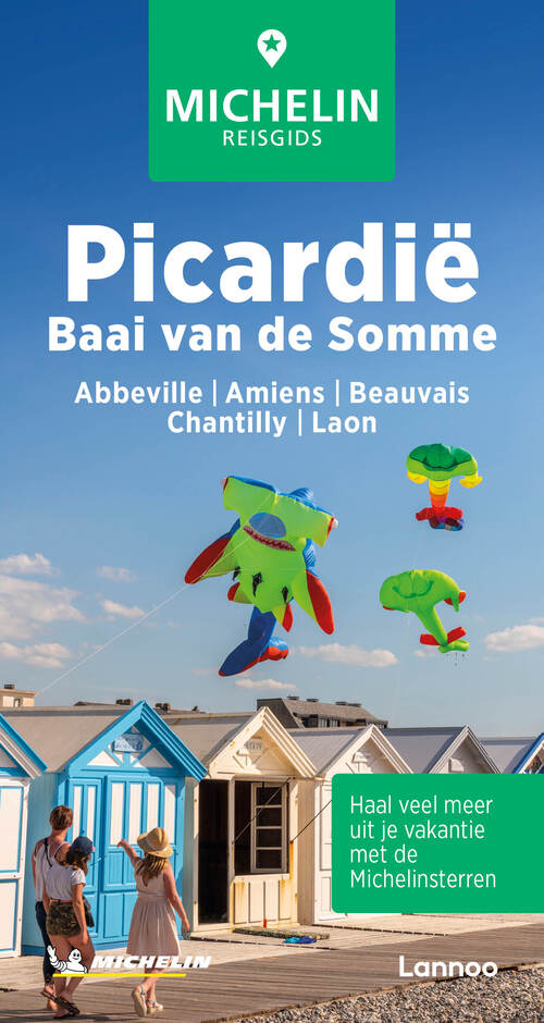 Lannoo Michelin Reisgids Picardië - Baai van de Somme -   (ISBN: 9789020928297)