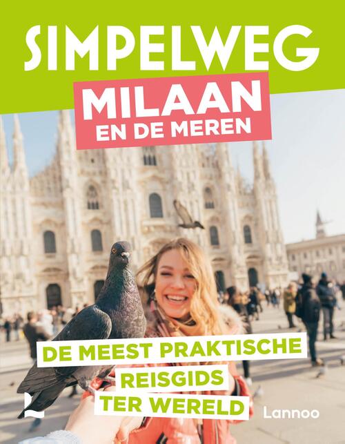 Lannoo Simpelweg Milaan en de meren -   (ISBN: 9789020931570)