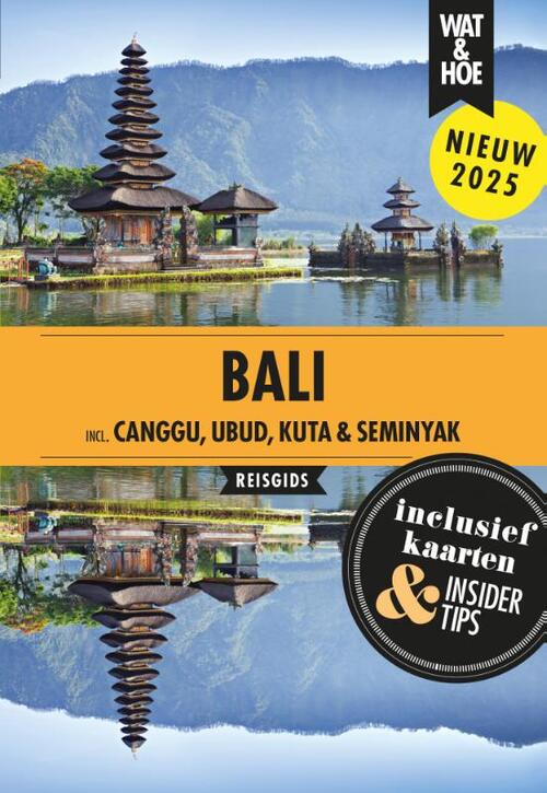 Wat & Hoe Reisgids Bali -   (ISBN: 9789043935722)