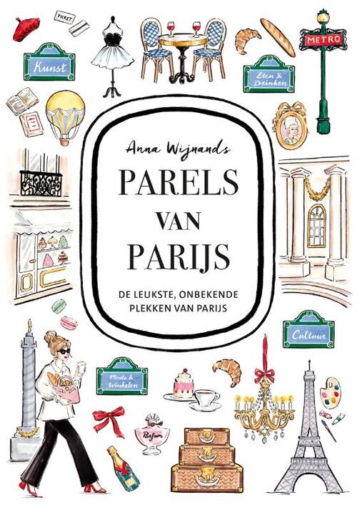 Anna Wijnands Parels van Parijs -   (ISBN: 9789043936828)