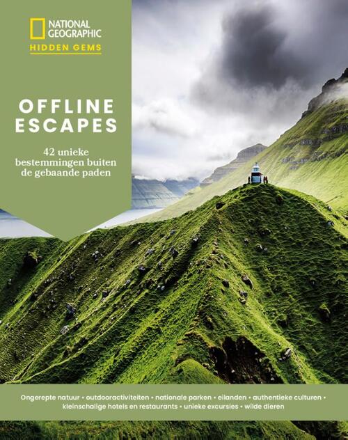 National Geographic Offline Escapes - 42 unieke bestemmingen buiten de gebaande paden -   (ISBN: 9789043937719)