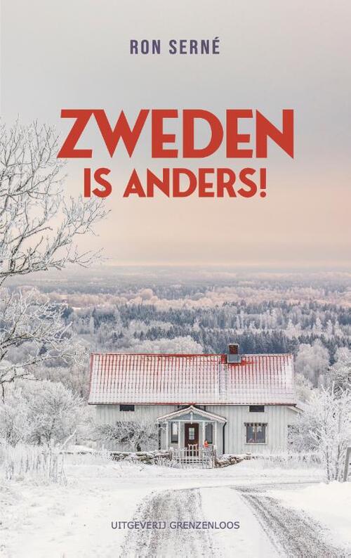 Ron Serné Zweden is anders! -   (ISBN: 9789461853677)