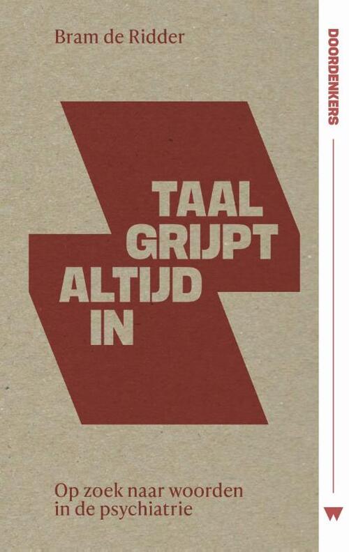 Bram de Ridder Taal grijpt altijd in -   (ISBN: 9789083436968)