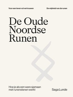 Saga Lunde De oude Noordse Runen -   (ISBN: 9789083493404)