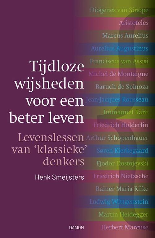 Henk Smeijsters Tijdloze wijsheden voor een beter leven -   (ISBN: 9789463403665)