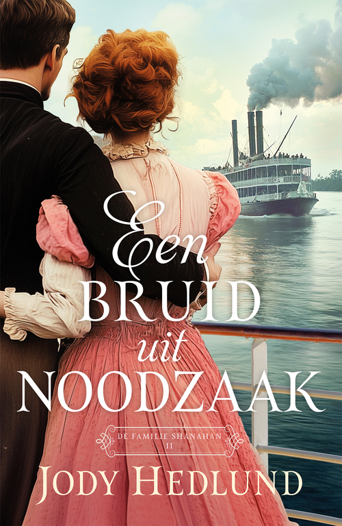 Jody Hedlund Een bruid uit noodzaak -   (ISBN: 9789029737968)