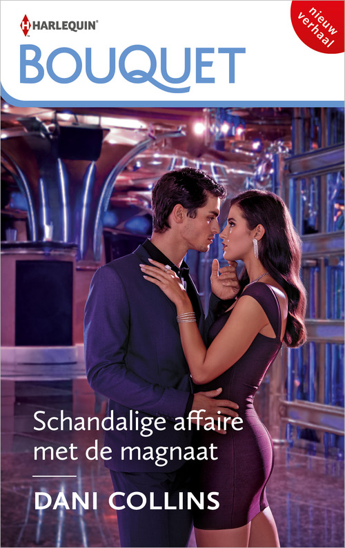 Dani Collins Schandalige affaire met de magnaat -   (ISBN: 9789402573886)