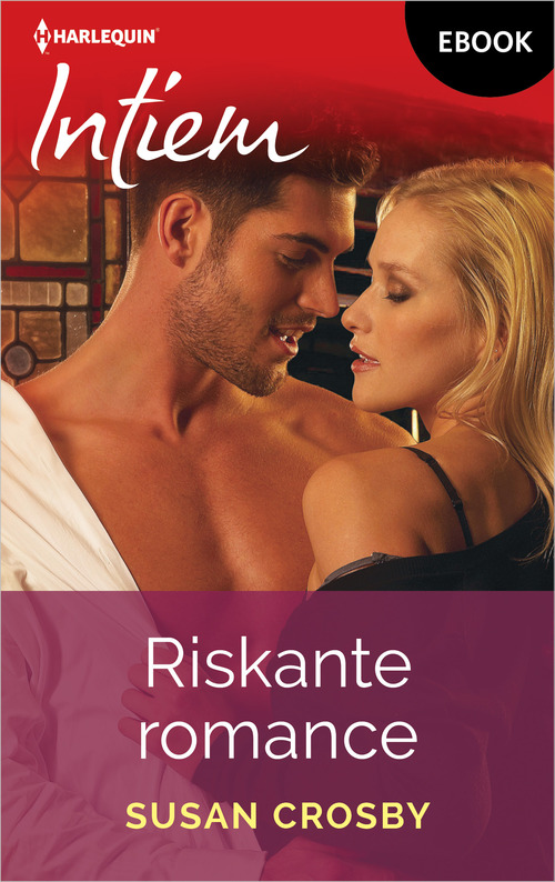 Susan Crosby Riskante Romance -   (ISBN: 9789402574067)