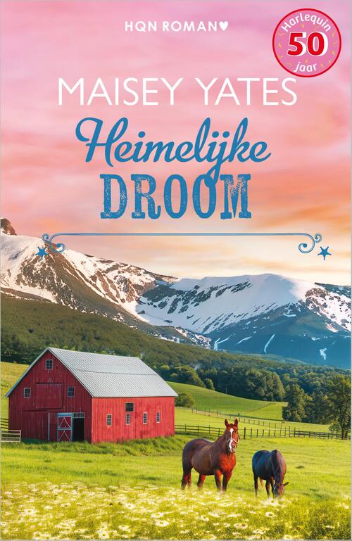 Maisey Yates Heimelijke droom -   (ISBN: 9789402574227)