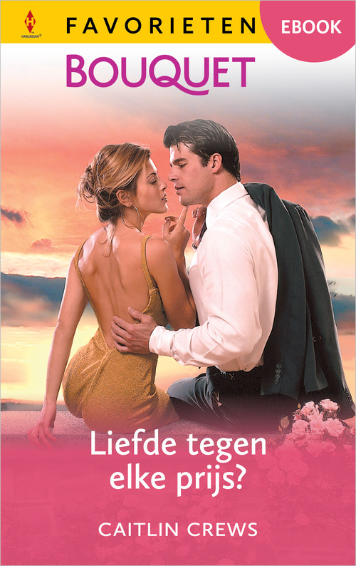 Caitlin Crews Liefde tegen elke prijs? -   (ISBN: 9789402574265)