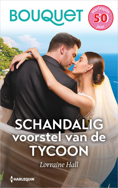 Lorraine Hall Schandalig voorstel van de tycoon -   (ISBN: 9789402574630)