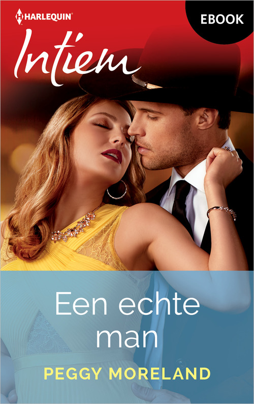 Peggy Moreland Een echte man -   (ISBN: 9789402574746)