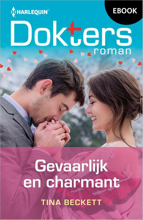 Tina Beckett Gevaarlijk en charmant -   (ISBN: 9789402574821)