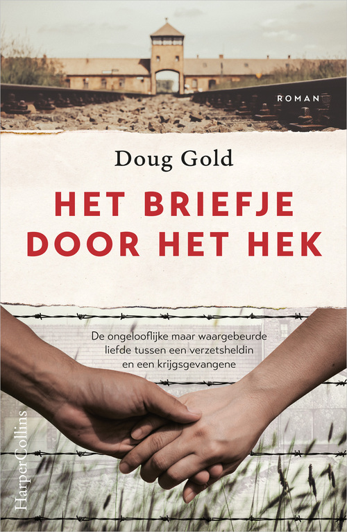 Doug Gold Het briefje door het hek -   (ISBN: 9789402759778)