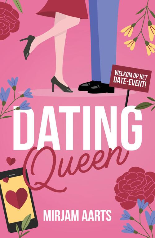 Mirjam Aarts Dating Queen -   (ISBN: 9789464822540)