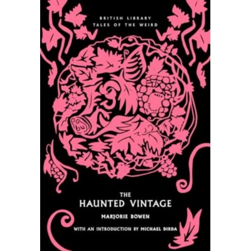 Van Ditmar Boeken B.V. The Haunted Vintage - British Library Tales Of The Weird - Marjorie Bowen