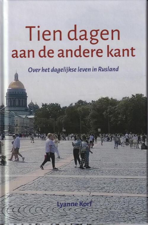 Lyanne Korf Tien dagen aan de andere kant -   (ISBN: 9789083466682)