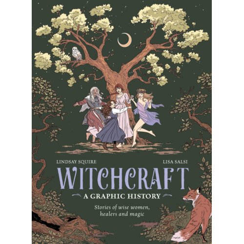 Van Ditmar Boeken B.V. Witchcraft: A Graphic History - Graphic Mbs - Lindsay Squire