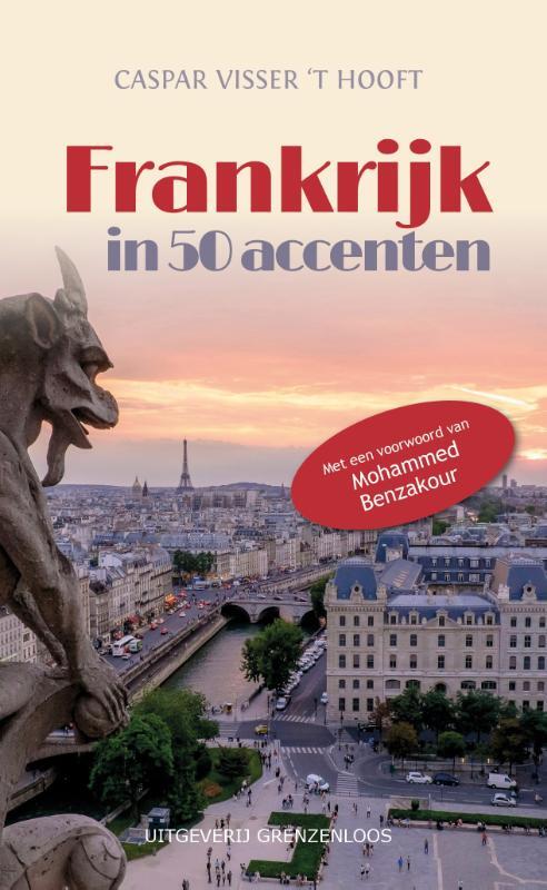 Caspar Visser 't Hooft Frankrijk in 50 accenten -   (ISBN: 9789461853783)