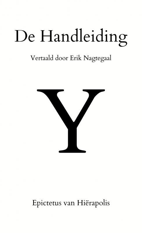 Epictetus van Hiërapolis De Handleiding -   (ISBN: 9789464929478)