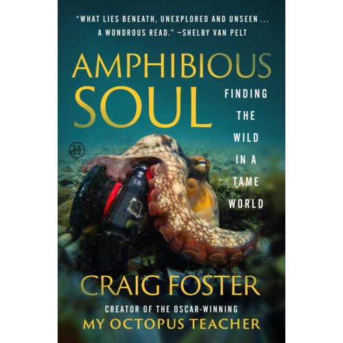 Van Ditmar Boekenimport B.V. Amphibious Soul - Craig Foster