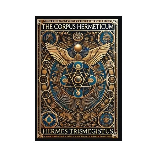 Van Ditmar Boekenimport B.V. The Corpus Hermeticum (Collector's Edition) (Laminated Hardback With Jacket) - Hermes Trismegistus