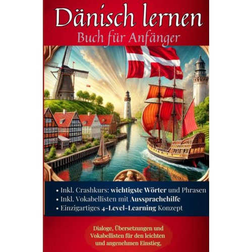 Mijnbestseller B.V. Dänisch Lernen: Buch Für Anfänger - Maximilian Sebastian Wagner