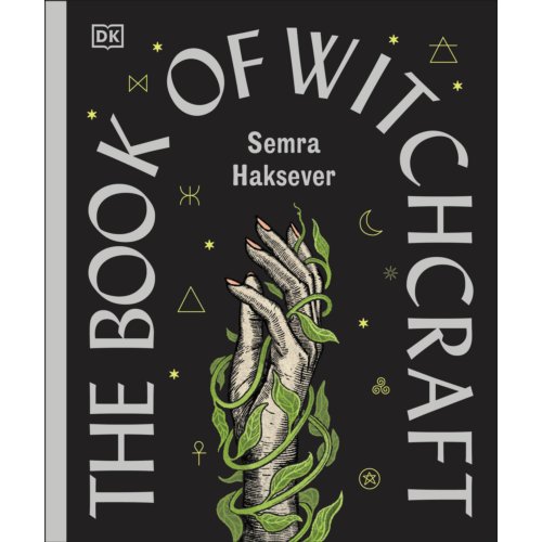 Van Ditmar Boeken B.V. The Book Of Witchcraft - Semra Haksever