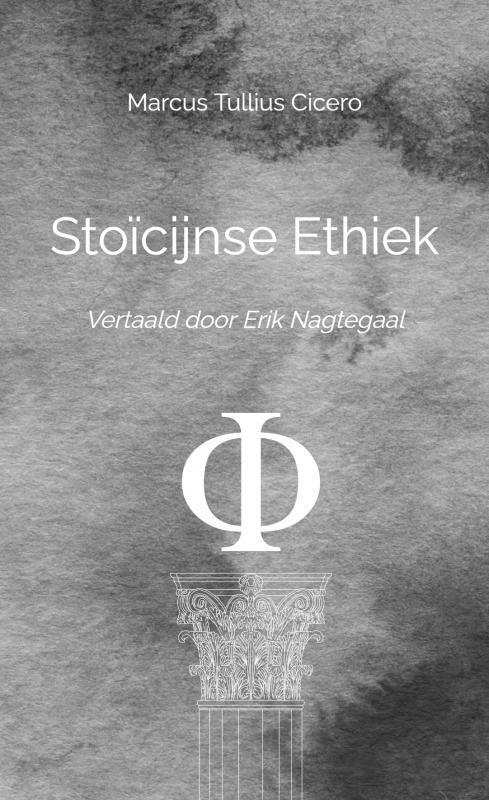 Marcus Tullius Cicero Stoïcijnse Ethiek -   (ISBN: 9789465129310)