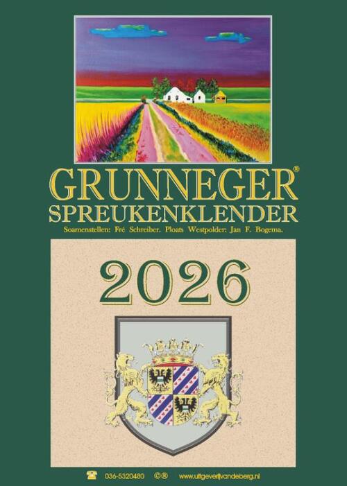 Fré Schreiber Grunneger spreukenklender 2026 -   (ISBN: 9789055125432)