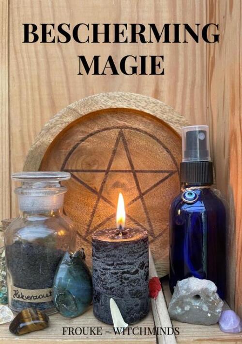 Frouke - Witchminds Beschermingsmagie -   (ISBN: 9789403803197)