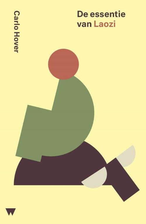 Carlo Hover De essentie van Laozi -   (ISBN: 9789083549538)
