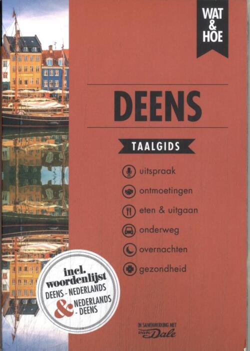 Wat & Hoe Taalgids Deens -   (ISBN: 9789043939485)