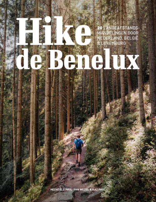 Anwb Hike de Benelux -   (ISBN: 9789018054489)