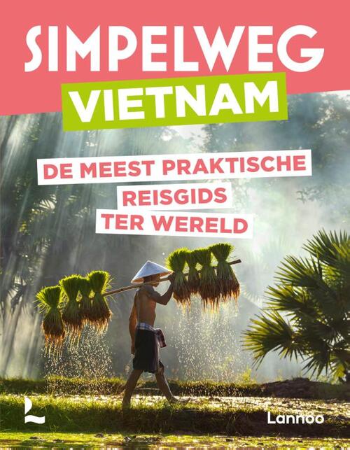 Lannoo Simpelweg Vietnam -   (ISBN: 9789020931877)