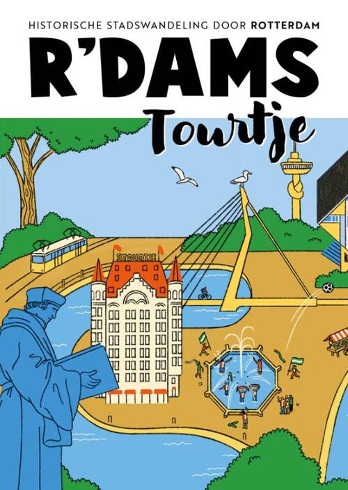 Roos Hamelink R'dams Tourtje -   (ISBN: 9789039101438)