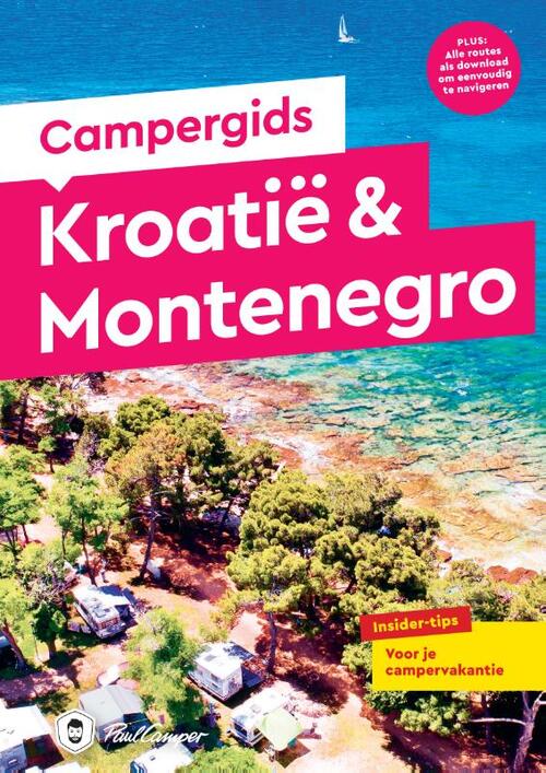 Mirko Kaupat Campergids Kroatië & Montenegro -   (ISBN: 9789054725039)